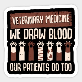 Funny Vet Tech Technician Veterinarian Gift Sticker